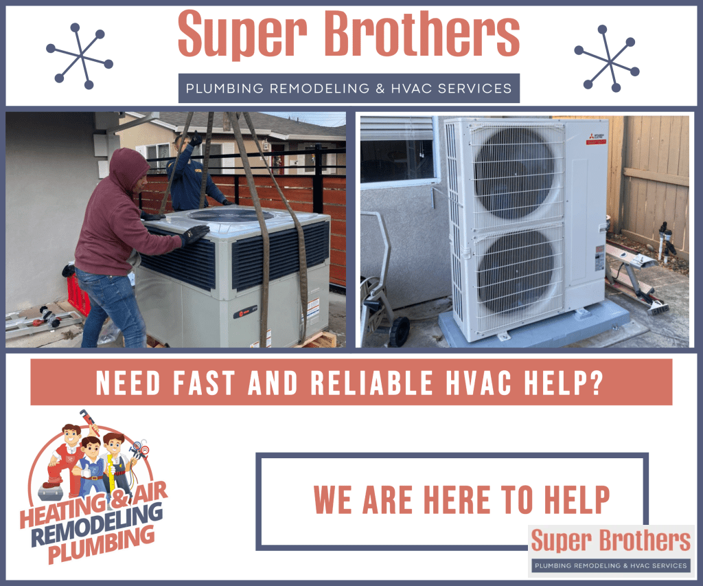 HVAC Installation with Super Brothers Plumbing Heating and Air