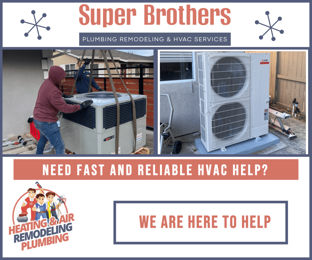 HVAC Installation with Super Brothers Plumbing Heating and Air